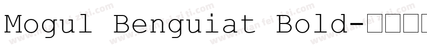 Mogul Benguiat Bold字体转换